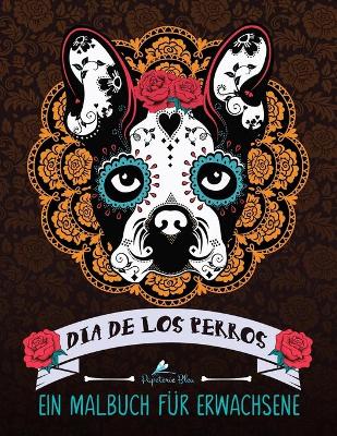 Book cover for Dia De Los Perros
