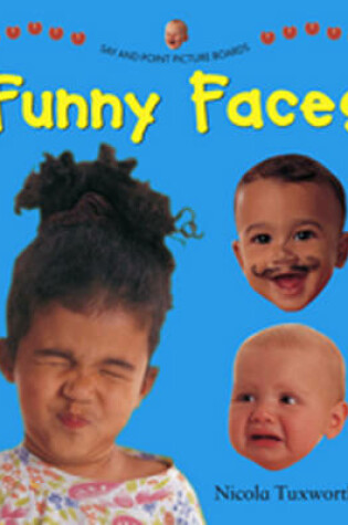 Cover of Say and Point Picture Boards: Funny Faces