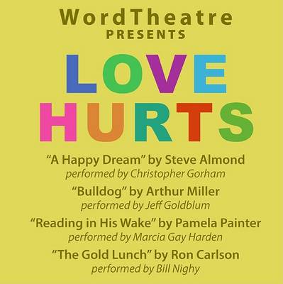 Book cover for WordTheatre Presents Love Hurts