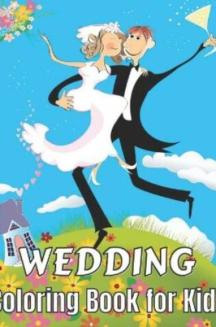 Cover of Wedding Coloring Book for Kids