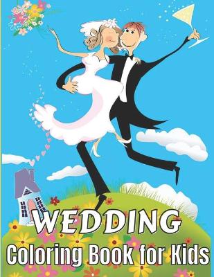 Book cover for Wedding Coloring Book for Kids