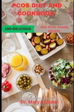 Cover of PCOS Diet And Cookbook Recipe