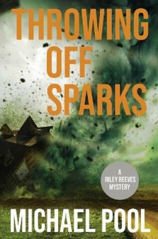 Cover of Throwing Off Sparks