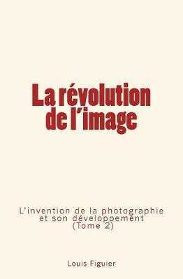 Book cover for La revolution de l'image