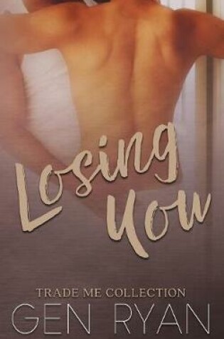 Cover of Losing You