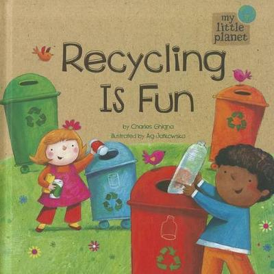 Cover of Recycling Is Fun