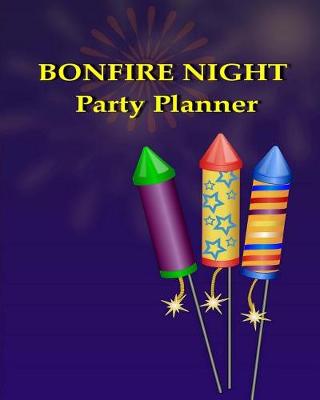 Book cover for Bonfire Night Party Planner
