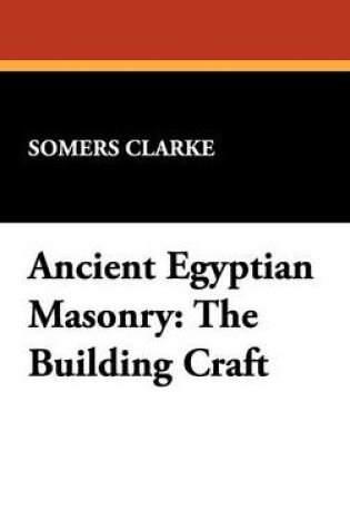 Cover of Ancient Egyptian Masonry