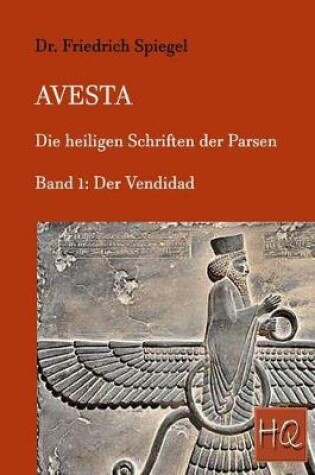 Cover of Avesta, Die Heiligen Schriften Der Parsen