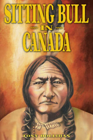 Cover of Sitting Bull in Canada