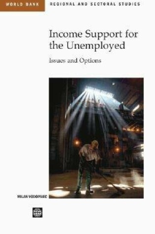 Cover of Income Support Systems for the Unemployed