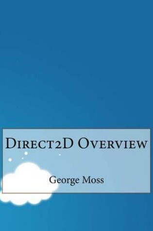 Cover of Direct2d Overview