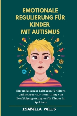 Cover of Emotionale Regulierung für Kinder mit Autismus