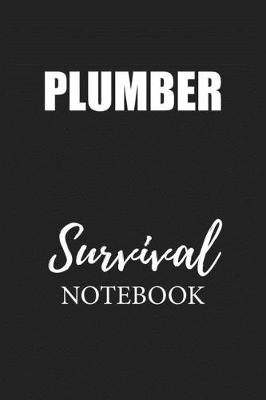 Book cover for Plumber Survival Notebook