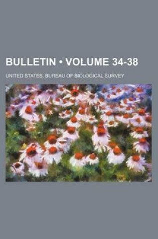 Cover of Bulletin (Volume 34-38)