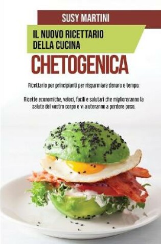 Cover of Il Nuovo Ricettario della Dieta Chetogenica