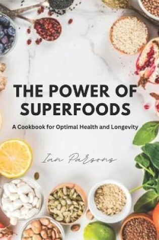 Cover of The Power of Superfoods