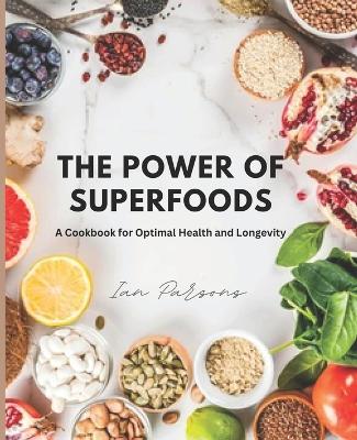 Book cover for The Power of Superfoods