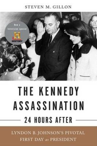 Cover of The Kennedy Assassination--24 Hours After