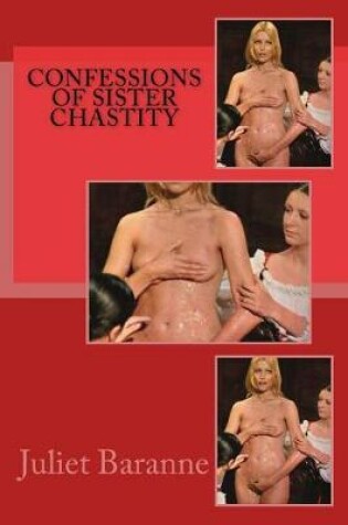 Cover of Confessions of Sister Chastity