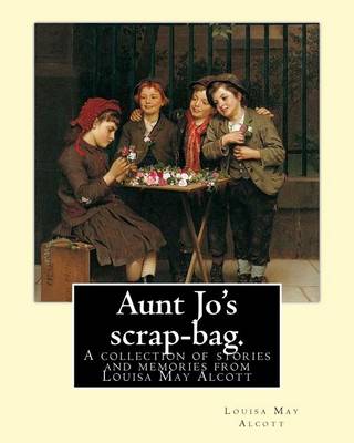 Book cover for Aunt Jo's scrap-bag. By