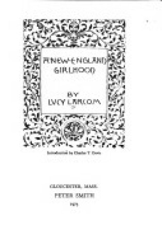 Cover of A New England Girlhood