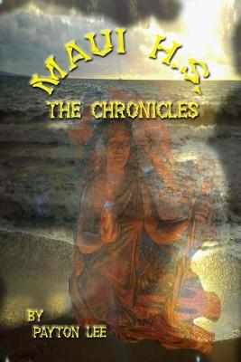 Cover of Maui H.S. The Chronicles