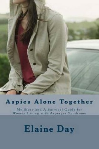 Cover of Aspies Alone Together
