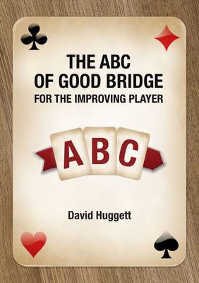 Cover of The ABC of Good Bridge