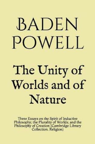 Cover of The Unity of Worlds and of Nature