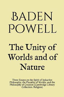 Cover of The Unity of Worlds and of Nature