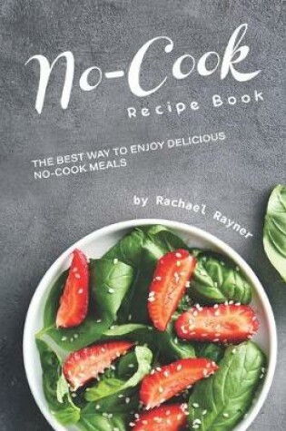 Cover of No-Cook Recipe Book