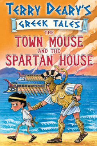 Cover of The Town Mouse and the Spartan House