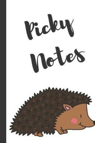 Cover of Picky Notes