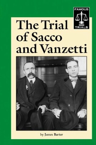 Cover of The Trial of Sacco and Vanzetti