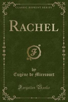 Book cover for Rachel (Classic Reprint)
