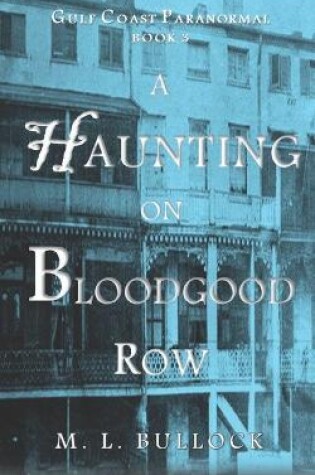 Cover of A Haunting on Bloodgood Row