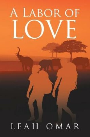 Cover of A Labor of Love