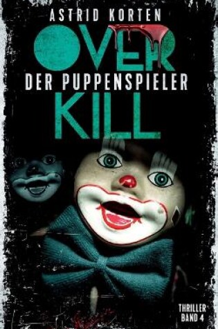 Cover of Overkill - Der Puppenspieler