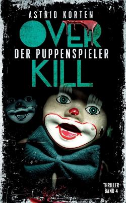 Book cover for Overkill - Der Puppenspieler