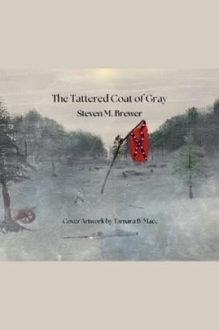 Cover of The Tattered Coat of Gray