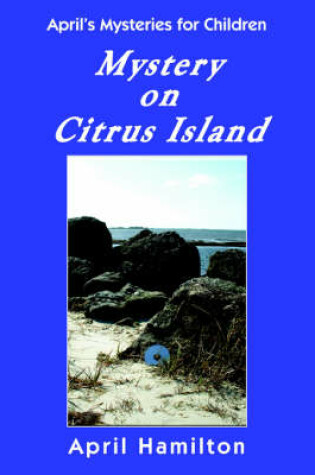 Cover of Mystery on Citrus Island