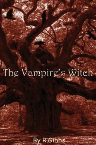 Cover of The Vampire's Witch