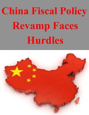 Book cover for China Fiscal Policy Revamp Faces Hurdles