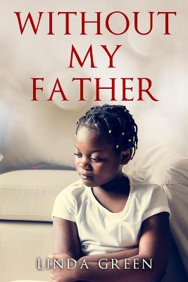 Book cover for Without My Father
