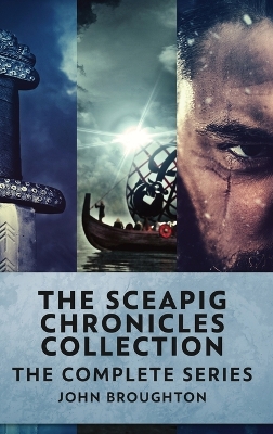 Book cover for The Sceapig Chronicles Collection