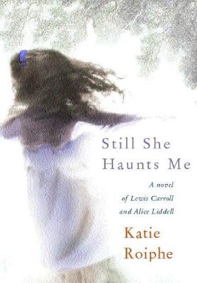 Book cover for Still She Haunts Me