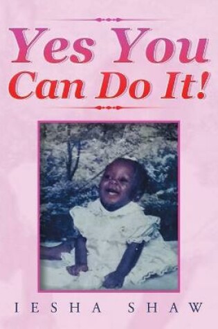 Cover of Yes You Can Do It!
