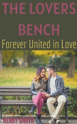 Book cover for The Lovers Bench