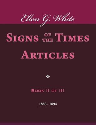 Book cover for Signs of the Times Articles - Book II of III